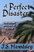 A Perfect Disaster: And Other Stories of Myrcia