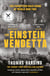 The Einstein Vendetta - The Forgotten War Crime of WW2, Longlisted for the CWA Gold Dagger for Non-Fiction Award 2026