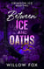 Between Ice and Oaths - Crimson Ice, #2