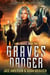 Graves Danger - Luna Graves