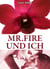 Mr. Fire und ich, Band 5