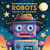 20 historias de aventuras de robots antes de dormir - Cuentos para dormir para niños de 3 a 8 años Serie 2, #6