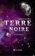 Terre Noire - L’Exode