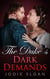 The Duke's Dark Demands - The Duke Of Desire, #1