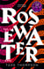 Rosewater - Book 1 of the Wormwood Trilogy, Winner of the Nommo Award for Best Novel