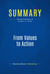 Summary: From Values to Action - Review and Analysis of Kraemer Jr.'s Book
