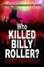Who Killed Billy Roller? - Rhonda Pohs Mysteries, #6