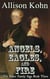 Angels, Eagles, and Fire - The Baker Family Saga, #3