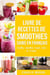 Livre de Recettes de Smoothies Sains En français/ Healthy Smoothie Recipe Book In French