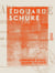 Édouard Schuré - Son œuvre et sa pensée