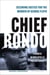Chief Rondo - Securing Justice for the Murder of George Floyd