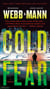 Cold Fear - A Thriller