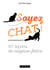 Sage et heureux comme un chat