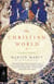 The Christian World - A Global History