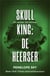 Skull King: De heerser - Skull (Dutch), #3