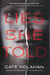 Lies She Told - A Novel