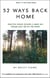 52 Ways Back Home - the Home series, #1