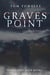 Graves Point - Northwest Noir, #1