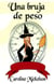 Una bruja de peso