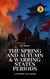 The Spring and Autumn & Warring States Periods: A History of China - A History of China, #2