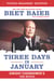 Three Days in January: Young Readers’ Edition - Dwight Eisenhower's Final Mission