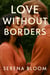 Love Without Borders