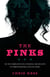The Pinks - The First Women Detectives, Operatives, and Spies with the Pinkerton National Detective Agency
