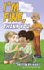 I'm Fine, Thank You