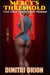 Mercy’s Threshold - Used, Filled, and Fed to Her Husband - Cuckold Heat Vol 1, #1