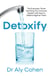 Detoxify - The Everyday Toxins Harming Your Immune System and How to Defend Against Them