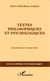 Textes philosophiques et psychologiques