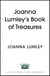 My Book of Treasures - A warm and uplifting collection of favourite writings from national treasure and Ab Fab star Joanna Lumley