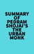 Summary of Pedram Shojai's The Urban Monk