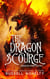 The Dragon Scourge - Dragon Strife, #1