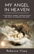 My Angel in Heaven - My GOD Delivers, #1