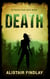Death - Introducing Skye Roxy - The Skye Roxy Adventures, #1
