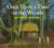 Once Upon a Time in the Woods - A beautifully illustrated fairy tale picture book