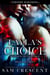 Layla's Choice - Disaster of the Otherworld, #2