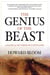 The Genius of the Beast - A Radical Re-Vision of Capitalism