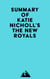 Summary of Katie Nicholl's The New Royals