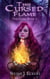 This Cursed Flame - This Curse, #1