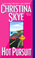 Hot Pursuit - A Novel