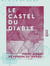 Le Castel du Diable