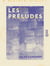 Les Préludes - Poésies