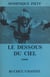 Le dessous du ciel