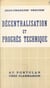 Décentralisation et progrès technique