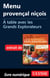 Menu provençal niçois - A table avec les Grands Explorateurs
