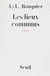 Les lieux communs - Chronique de l'époque opaque