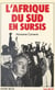 L'Afrique du Sud en sursis