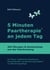 5 Minuten Paartherapie an jedem Tag - 365 Übungen und Denkimpulse aus der Paarberatung - Für Paare: Selbsthilfe-Arbeitsbuch, Dauerkalender und Beziehungsratgeber zur Beziehungspflege